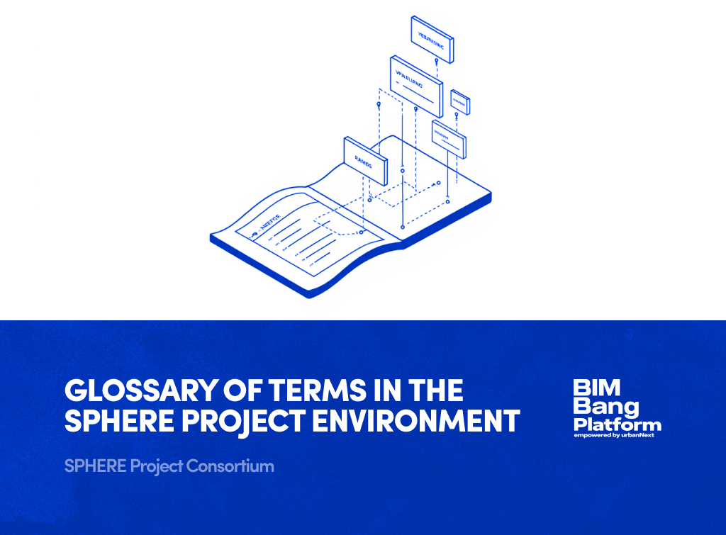 Glossary of Terms in the SPHERE Project Environment