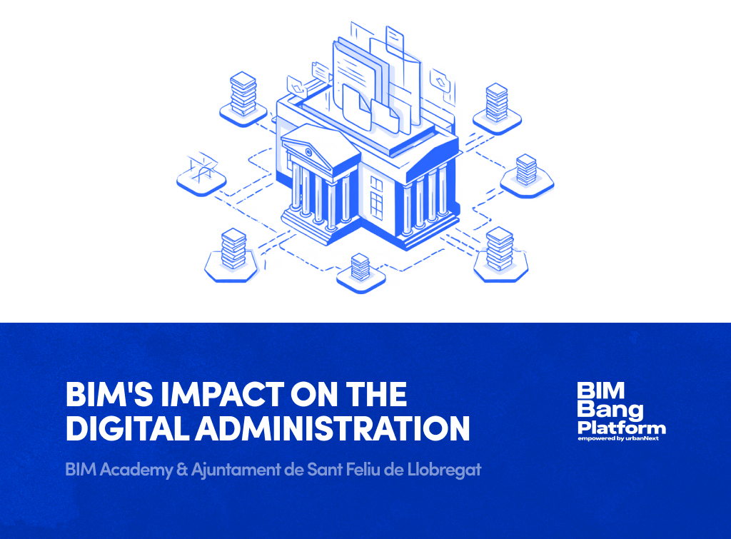 BIM's Impact on the Digital Administration